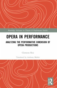 Opera in Performance - Risi, Clemens