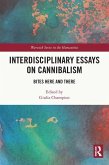 Interdisciplinary Essays on Cannibalism