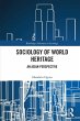 Sociology of World Heritage - Bild 1
