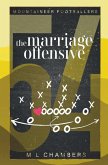 The Marriage Offensive