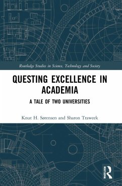 Questing Excellence in Academia - Sørensen, Knut H; Traweek, Sharon