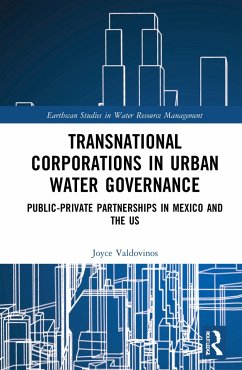 Transnational Corporations in Urban Water Governance - Valdovinos, Joyce
