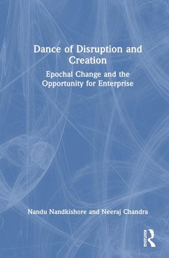 Dance of Disruption and Creation - Nandkishore, Nandu; Chandra, Neeraj