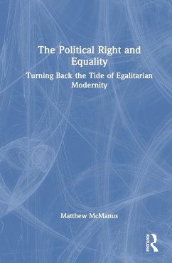 The Political Right and Equality - Mcmanus, Matthew