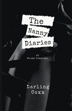 The Nanny Diaries #3 - Coxx, Darling