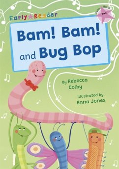 Bam! Bam! and Bug Bop - Colby, Rebecca