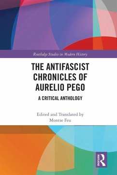 The Antifascist Chronicles of Aurelio Pego