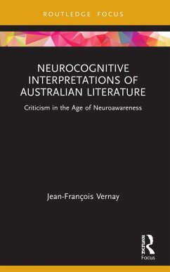 Neurocognitive Interpretations of Australian Literature - Vernay, Jean-François