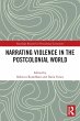Narrating Violence in the Postcolonial... - Bild 1