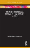 Doing Sociolegal Research in Design Mode