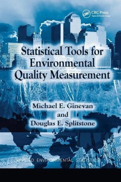 Statistical Tools for Environmental Quality Measurement - Splitstone, Douglas E.; Ginevan, Michael E.