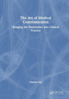 The Art of Medical Communication - Guy, Charlie