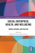 Social Enterprise, Health, and Wellbeing - Bild 1