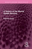 A History of the Mental Health Services