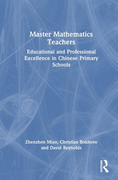 Master Mathematics Teachers - Miao, Zhenzhen; Bokhove, Christian; Reynolds, David