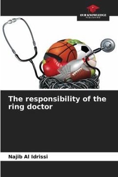 The responsibility of the ring doctor - Al Idrissi, Najib