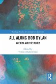 All Along Bob Dylan