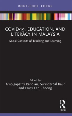 COVID-19, Education, and Literacy in Malaysia