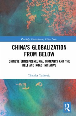 China's Globalization from Below - Tudoroiu, Theodor
