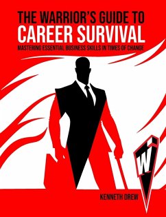 Cover The Warrior's Guide to Career Survival