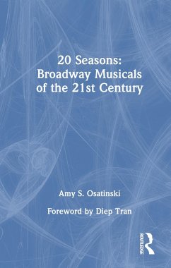 Cover 20 Seasons: Broadway Musicals of the 21st Century
