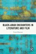 Black-Arab Encounters in Literature and... - Bild 1
