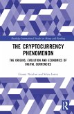 The Cryptocurrency Phenomenon