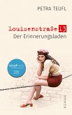 Louisenstraße 13 - Der Erinnerungsladen (eBook, ePUB)