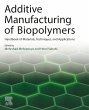 Additive Manufacturing of Biopolymers... - Bild 1