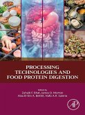Processing Technologies and Food Protein Digestion (eBook, ePUB)