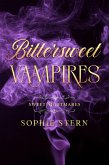 Sweet Nightmares 3: Bittersweet Vampires (eBook, ePUB)