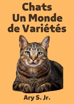 Cover Chats Un Monde de Variétés (eBook, ePUB)