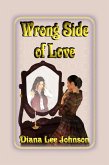 Wrong Side of Love (eBook, ePUB)