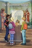The Pocahontas Feather (eBook, ePUB)