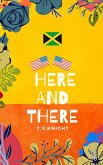 Here and There (eBook, ePUB)