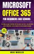 Microsoft Office 365 For Beginners And... - Bild 1