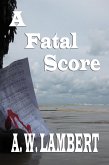 A Fatal Score (eBook, ePUB) A Fatal Score (eBook, ePUB)
