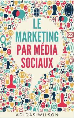 Cover Le Marketing par Média sociaux (eBook, ePUB)
