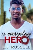 An Everyday Hero (eBook, ePUB) An Everyday Hero (eBook, ePUB)