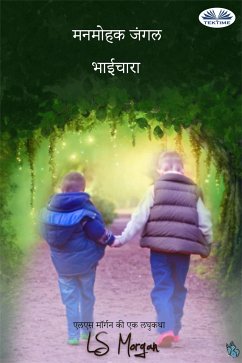 मनमोहक जंगल (eBook, ePUB) - Morgan, LS