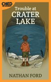 Trouble at Crater Lake (Bedtime Adventure Books for Kids Book 2))(Full Length Chapter Books for Kids Ages 6-12) (Includes Children Educational Worksheets) (fixed-layout eBook, ePUB)