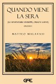 Quando viene la sera (eBook, ePUB)