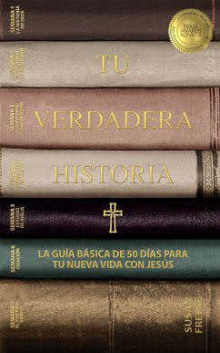 Tu verdadera historia (eBook, ePUB) - Freese, Susan