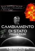 Cambiamento di Stato Prima Fase (eBook, ePUB)