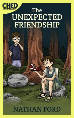 The Unexpected Friendship (Bedtime Stories for Kids Book 3)(Full Length Chapter Books for Kids Ages 6-12) (Includes Children Educational Worksheets) (fixed-layout eBook, ePUB) - Ford, Nathan