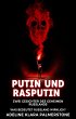 Putin und Rasputin: Zwei Gesichter des... - Bild 1