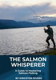 The Salmon Whisperer (eBook, ePUB)