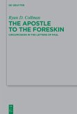 The Apostle to the Foreskin (eBook, ePUB)