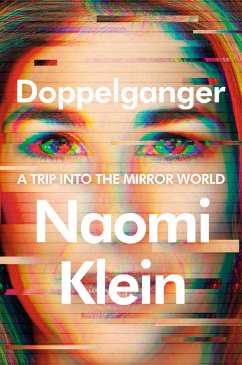 Doppelganger (eBook, ePUB) - Klein, Naomi