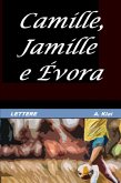 Camille, Jamille e Évora (eBook, ePUB)